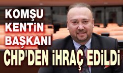 O başkan CHP'den ihraç edildi!..