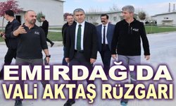 Emirdağ’da Vali Aktaş Rüzgarı