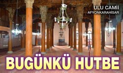 Bugünkü hutbenin konusu, ibadetler