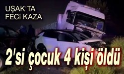 Feci kaza; 2'si çocuk 4 kişi öldü