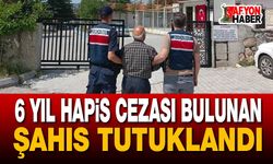 6 Yıl Hapis Cezası Bulunan Şahıs Tutuklandı