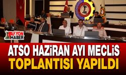 ATSO Haziran Ayı Meclis Toplantısı Yapıldı