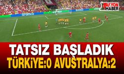 Kötü başladık: Türkiye Avustralya 0-2