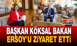 Başkan Köksal Bakan Ersoy'u Makamında Ziyaret Etti