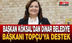 Başkan Köksal'dan Dinar Belediye Başkanı Topçu'ya Destek