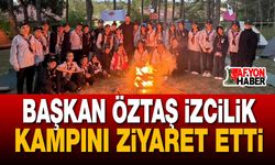 Başkan Öztaş İzcilik Kampını Ziyaret Etti