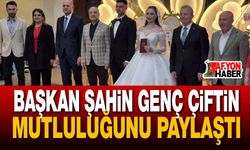 Başkan Şahin Genç Çiftin Mutluluğunu Paylaştı