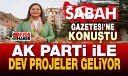 Burcu Köksal: AK Parti ile Afyon'a dev projeler geliyor