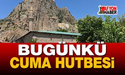 Bugünkü hutbede kardeşlik ve birlik vurgusu