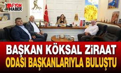 Başkan Köksal Ziraat Odası Başkanlarıyla Buluştu