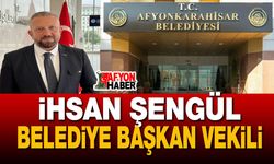İhsan Şengül, Belediye Başkan Vekili