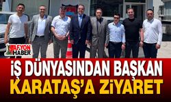 Başkan İbrahim Karataş İş İnsanlarını Ağırladı