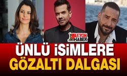 Gözaltı dalgası: Beren Saat, Kenan Doğulu, Enis Arıkan da var!..