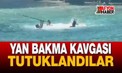 Denizde yan bakma kavgası: 3 kişi tutuklandı