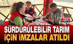 Sürdürülebilir Tarım İçin İmzalar Atıldı