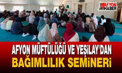 Afyon Müftülüğü ve Yeşilay'dan bağımlılık semineri
