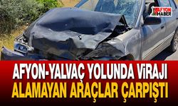 Afyon-Yalvaç Yolunda Virajı Alamayan Araçlar Çarpıştı