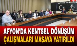 Afyon’da kentsel dönüşüm çalışmaları masaya yatırıldı