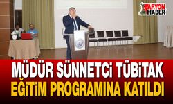 Müdür Sünnetci Tübitak Eğitim Programına Katıldı