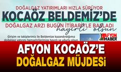 Afyonkarahisar Kocaöz’e Doğalgaz Müjdesi