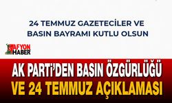AK Parti’den Basın Özgürlüğü ve 24 Temmuz Açıklaması