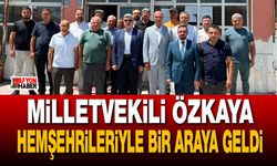 Milletvekili Özkaya hemşehrileriyle bir araya geldi