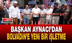 Başkan Aynacı’dan Bolvadin’e Yeni Bir İşletme