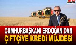 Cumhurbaşkanı Erdoğan'dan Çiftçiye Kredi Müjdesi