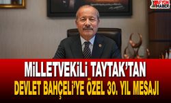 Taytak’tan Bahçeli’ye Özel 30. Yıl Mesajı