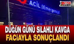 Düğün Günü Silahlı Kavga Faciayla Sonuçlandı