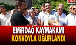 Emirdağ Kaymakamı Konvoyla Uğurlandı
