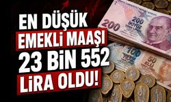 En Düşük Emekli Aylığı 23.552 TL’ye Yükseltildi