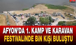Afyon’da 1. Kamp ve Karavan Festivalinde Bin Kişi Buluştu