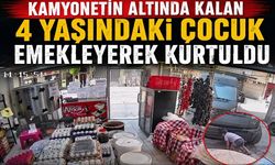 Kamyonetin altında kalan 4 yaşındaki çocuk emekleyerek kurtuldu