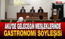 AKÜ’de Geleceğin Mesleklerinde Gastronomi