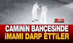 Caminin bahçesinde imamı darp ettiler