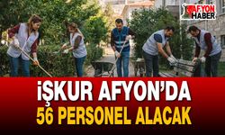 İŞKUR Afyon’da 56 Personel Alacak