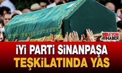 İYİ Parti Sinanpaşa Teşkilatında Yas