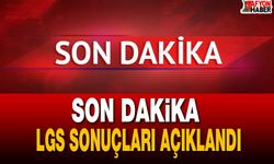 Son Dakika | LGS Sonuçları Açıklandı