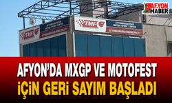 Afyon’da Mxgp Ve Motofest İçin Geri Sayım Başladı