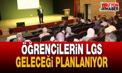 Afyon’da Öğrencilerin LGS Geleceği Planlanıyor