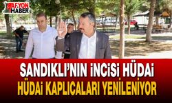 Sandıklı’da turizm hamlesi: Hüdai Kaplıcaları yenileniyor