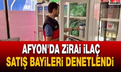 Afyon'da Zirai İlaç Satış Bayileri Denetlendi