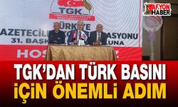 TGK’dan Türk Basını İçin Önemli Adım