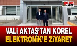 Vali Aktaş’tan Korel Elektronik’e Ziyaret
