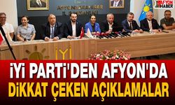 İYİ Parti'den Afyon'da Dikkat Çeken Açıklamalar