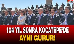 104 Yıl Sonra Kocatepe’de Aynı Gurur!