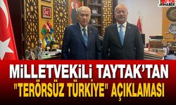 Mehmet Taytak’tan "Terörsüz Türkiye" açıklaması