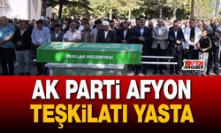 AK Parti Afyon teşkilatı yasta