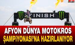Afyon Dünya Motokros Şampiyonası’na hazırlanıyor